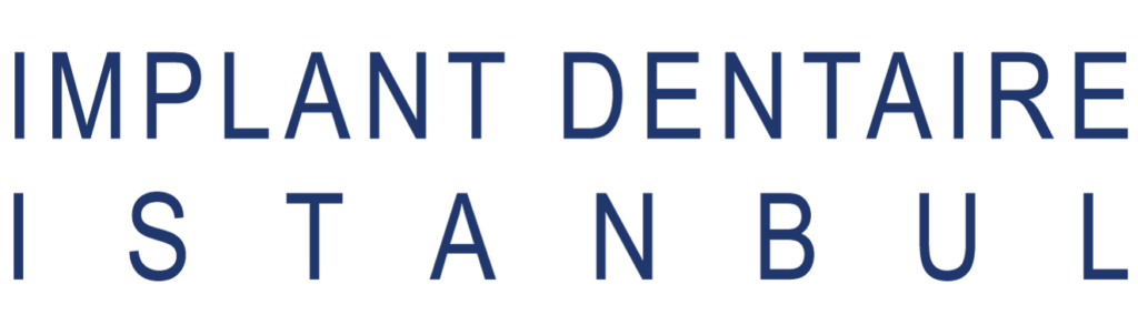 Implant Dentaire Istanbul
